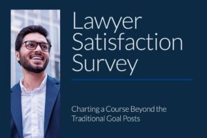 Lawyer Satisfaction Survey